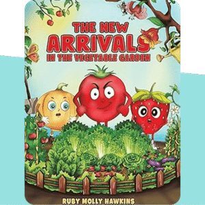 The New Arrivals: In the Vegetable Garden